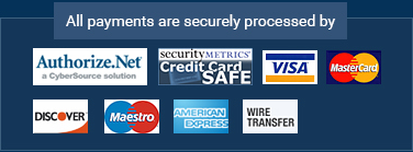 All payments are securely processed by Authorize.Net, Security Metrics: Credit Card SAFE, VISA, MasterCard, Discover, Maestro, American Express, Wire Transfer